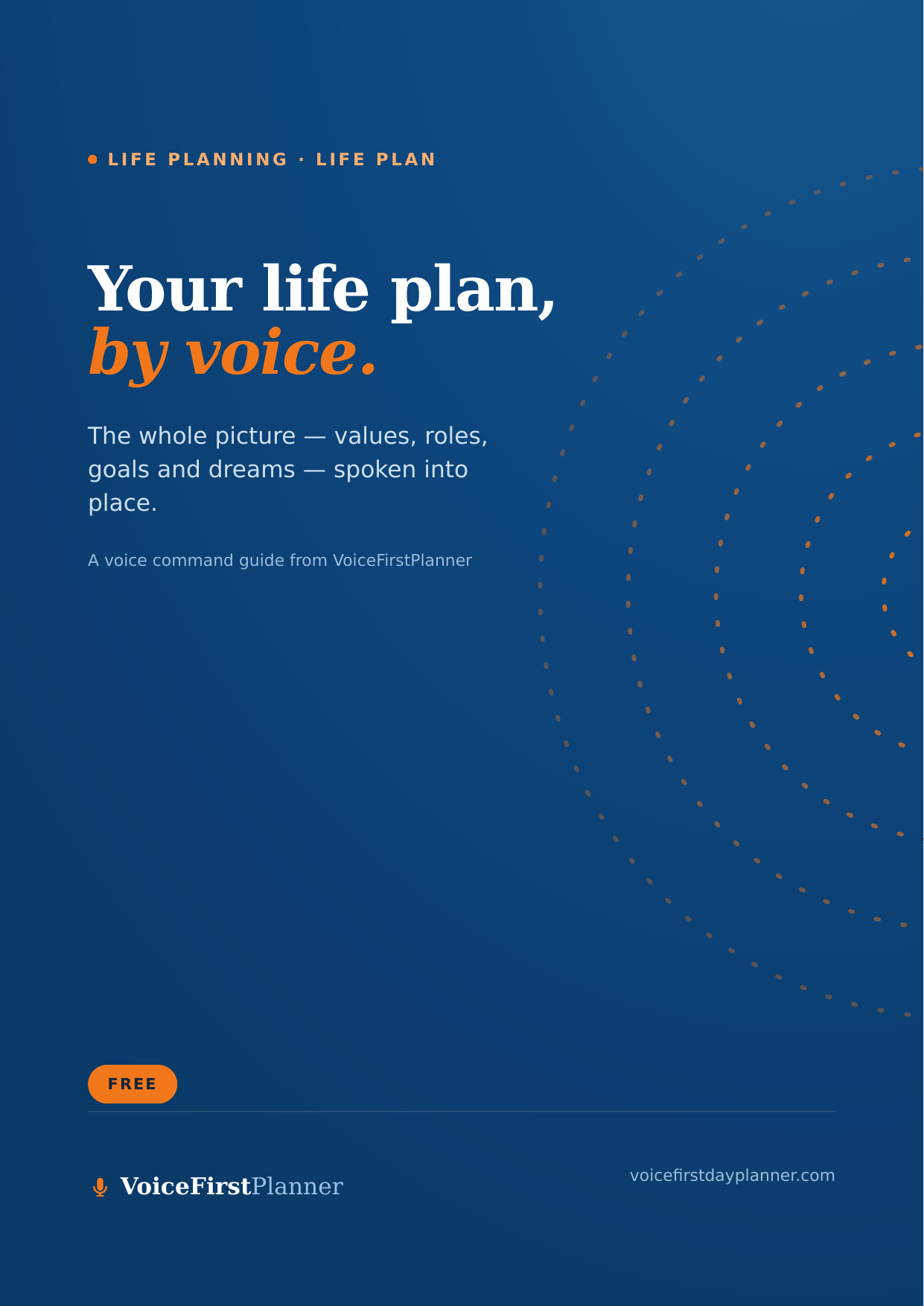 Your life plan by voice &mdash; VoiceFirstPlanner