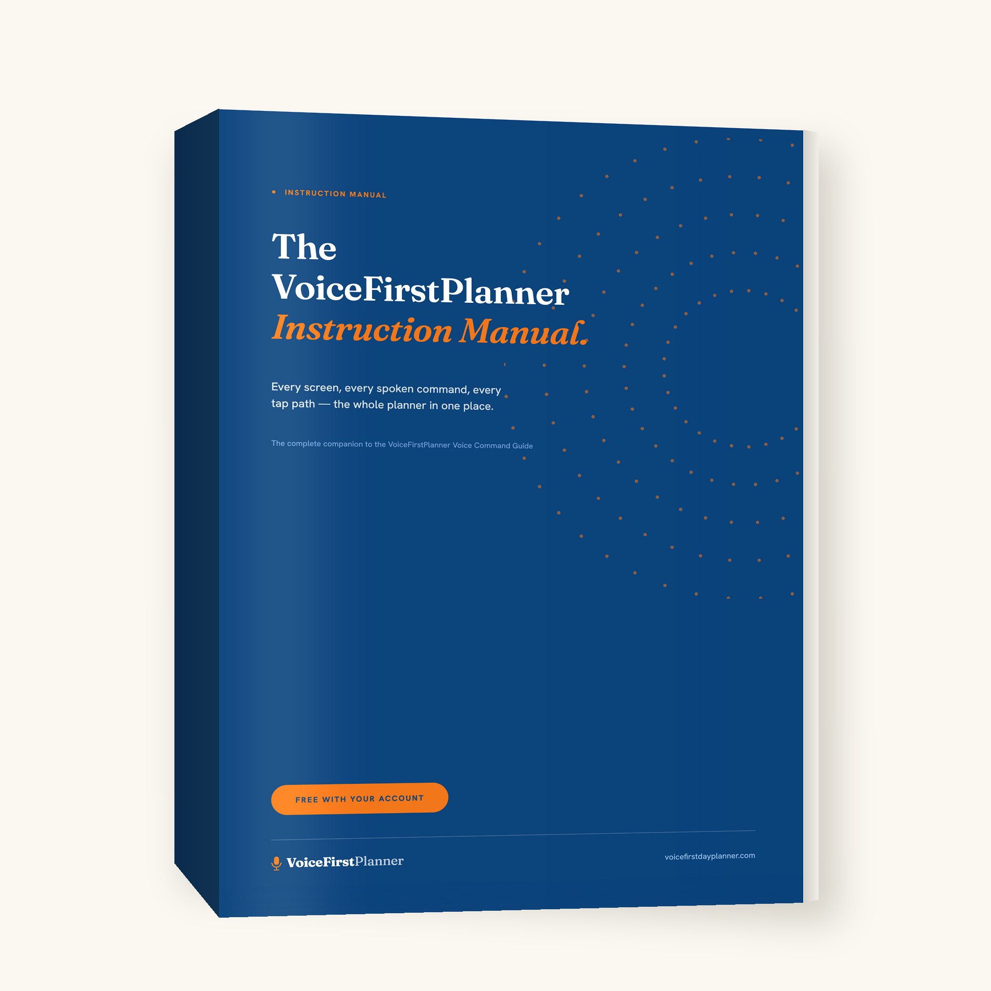 The VoiceFirstPlanner Instruction Manual